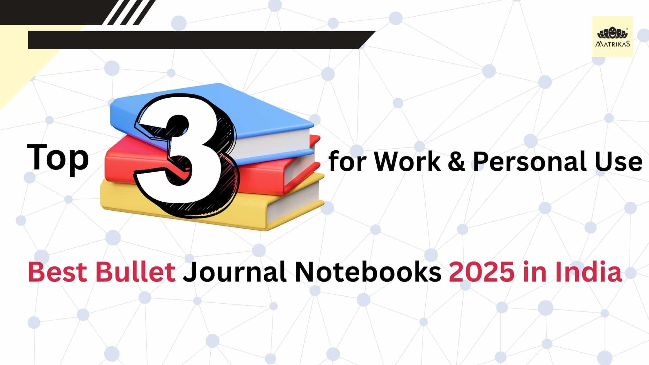 Best Bullet Journal Notebook 2025