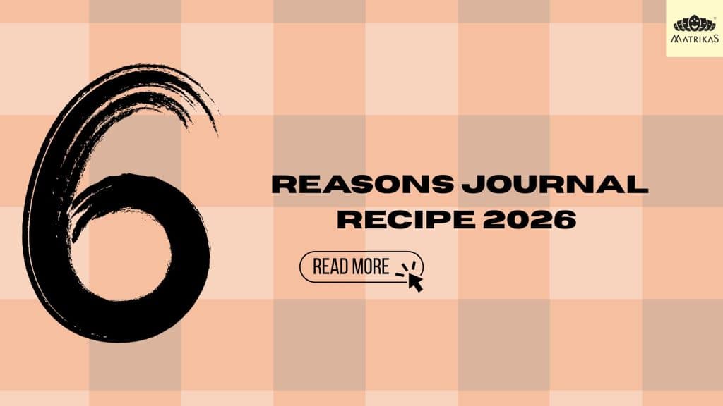6 Reasons Journal Recipe 2026