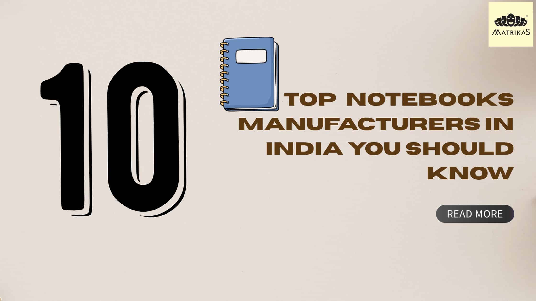 Notebooks Manufacturers in India