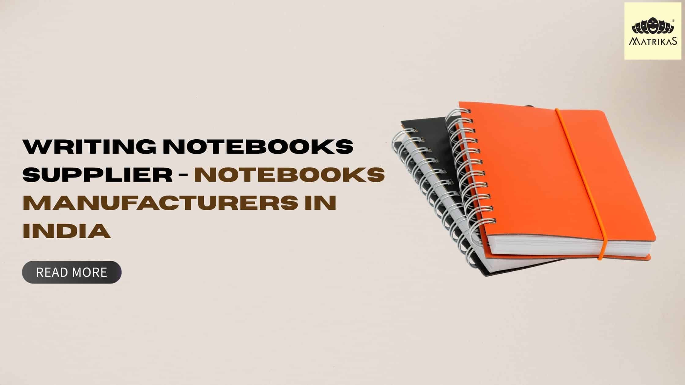 Notebooks Manufacturers in India